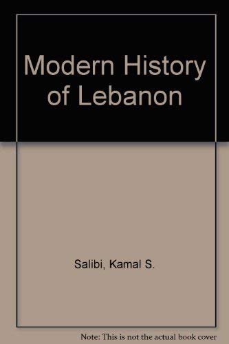 Stock image for Modern History of Lebanon for sale by Irish Booksellers
