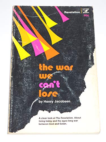 Stock image for The War We Can't Lose for sale by Better World Books: West