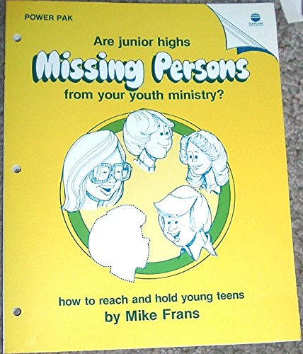 Are junior highs missing persons from your youth ministry?: How to reach and hold young teens (9780882071862) by Frans, Mike