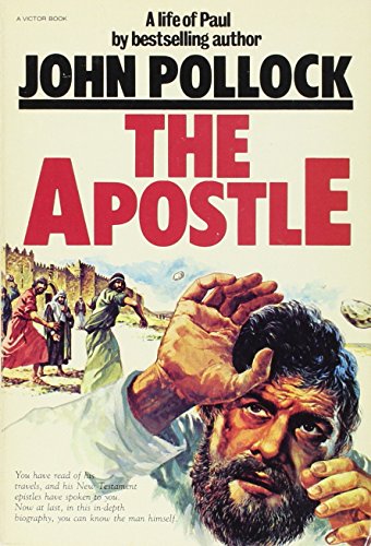 Beispielbild fr The Apostle: A Life of Paul (also titled: The Man Who Shook The World) zum Verkauf von Wonder Book