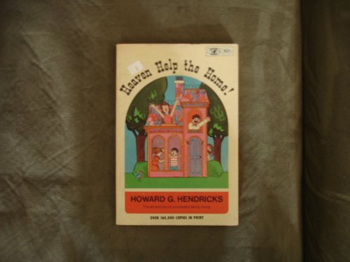 Imagen de archivo de Heaven Help the Home a la venta por Once Upon A Time Books