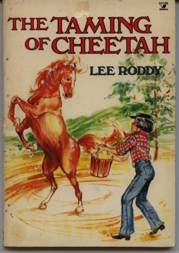 Beispielbild fr The Taming of Cheetah zum Verkauf von Better World Books: West