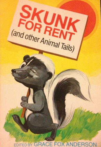 Beispielbild fr Skunk for rent and other animal tails (A Winner book) zum Verkauf von ThriftBooks-Dallas