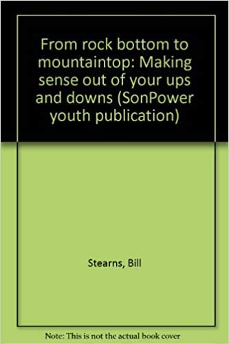Beispielbild fr From rock bottom to mountaintop: Making sense out of your ups and downs (SonPower youth publication) zum Verkauf von Wonder Book
