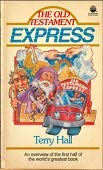 9780882075990: Old Testament Express an Overview of the First Half of the Worlds Greatest Book