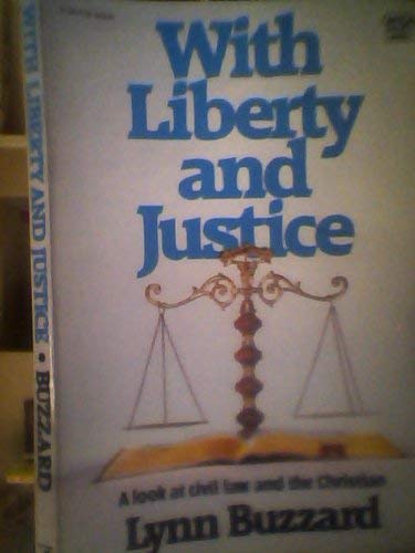 Imagen de archivo de With Liberty and Justice a la venta por Once Upon A Time Books