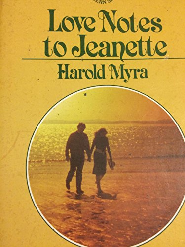 Love notes to Jeanette (The Family concern series) (9780882076386) by Myra, Harold Lawrence