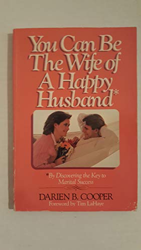 Stock image for You Can Be the Wife of a Happy Husband (An Input book) for sale by SecondSale