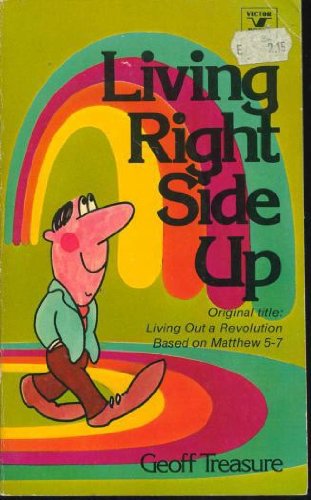 9780882077468: Living right side up (An Input book)