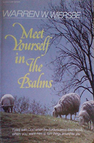 Meet Yourself in the Psalms Leaders Guide (9780882078953) by Wiersbe, Warren W.