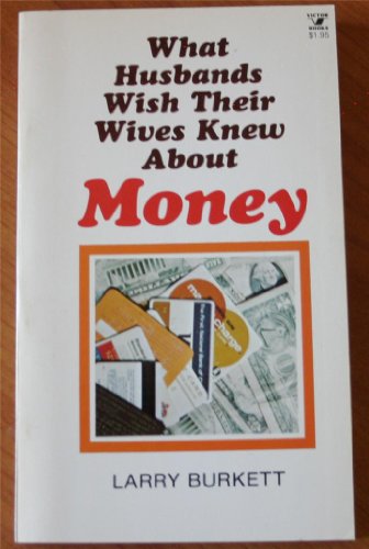 Leader's guide for group study of what husbands wish their wives knew about money (9780882079745) by Burkett, Larry