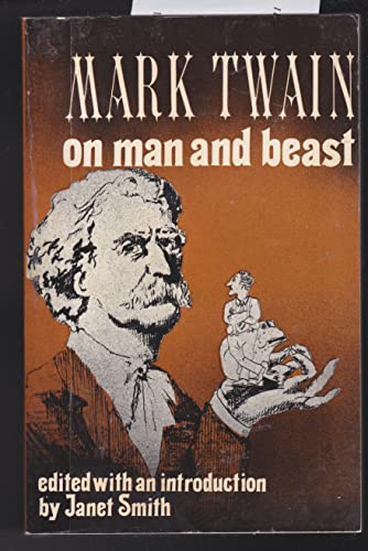 Beispielbild fr Mark Twain on Man and Beast zum Verkauf von Wonder Book