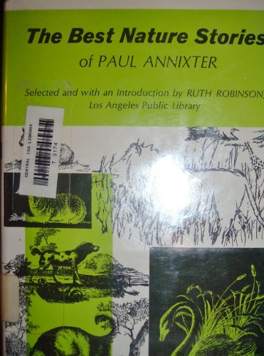 Stock image for The best nature stories of Paul Annixter for sale by Katsumi-san Co.