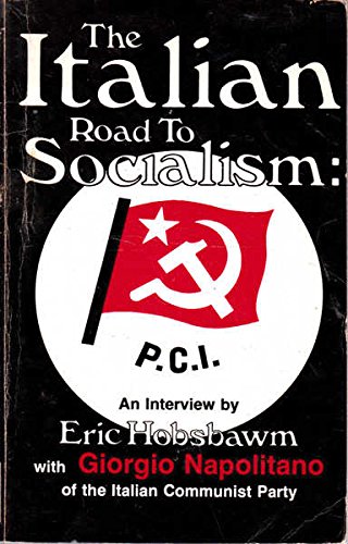 9780882080895: The Italian Road to Socialism