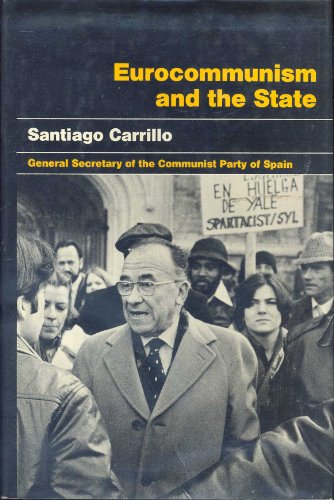 Beispielbild fr Eurocommunism and the State zum Verkauf von Better World Books