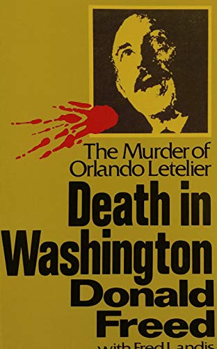 Stock image for Death in Washington: The murder of Orlando Letelier for sale by ThriftBooks-Atlanta