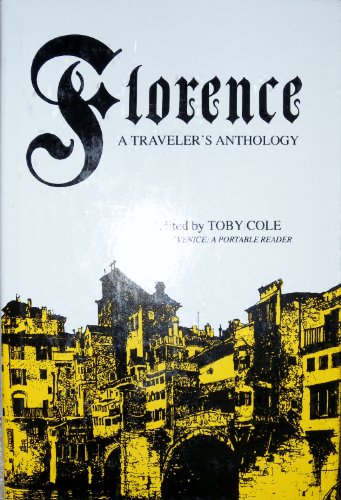 Stock image for Florence, a Traveler's Anthology for sale by THE OLD LIBRARY SHOP