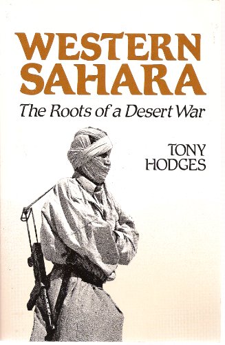 9780882081526: Western Sahara: The Roots of a Desert War