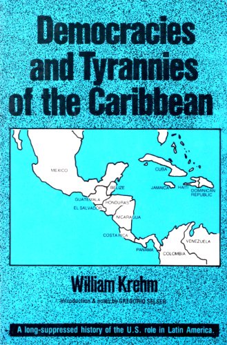 Imagen de archivo de Democracies and Tyrannies of the Caribbean a la venta por Pistil Books Online, IOBA