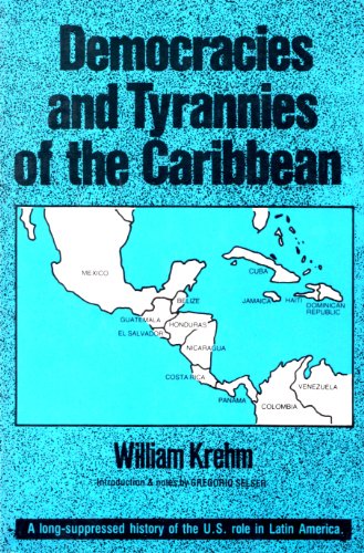Stock image for Democracies and Tyrannies of the Caribbean for sale by Pistil Books Online, IOBA