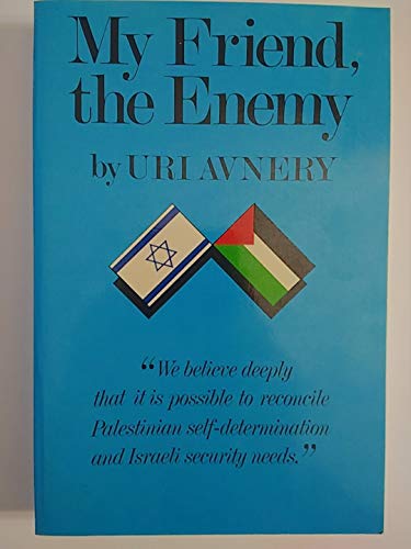 Stock image for My Friend, the Enemy for sale by Better World Books