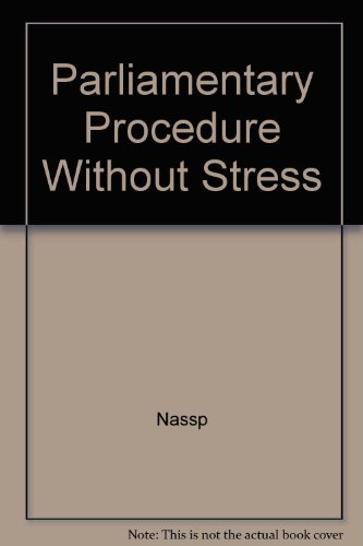 Stock image for Parliamentary Procedure Without Stress for sale by Wonder Book
