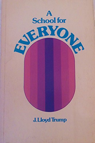 Stock image for A School for Everyone for sale by Better World Books