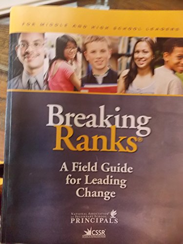 Stock image for Breaking Ranks : A Field Guide for Leading Change (2009, Hardcover) for sale by Jenson Books Inc