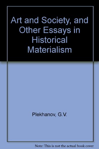 Art and society & other papers in historical materialism (9780882110691) by Plekhanov, GeorgiiÌ† Valentinovich