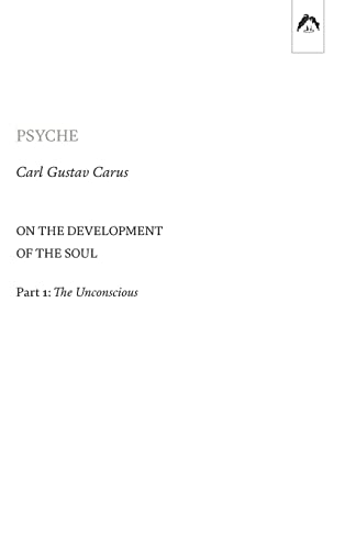 9780882140643: Psyche: On the Development of the Soul – Part 1: The Unconscious
