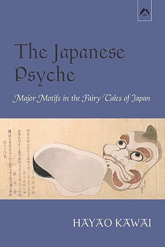 Stock image for The Japanese Psyche: Major Motifs in the Fairy Tales of Japan for sale by WorldofBooks