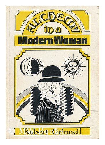 Stock image for Alchemy in a Modern Woman: A Study in the Contrasexual Archetype (SEMINAR SERIES) for sale by Front Cover Books