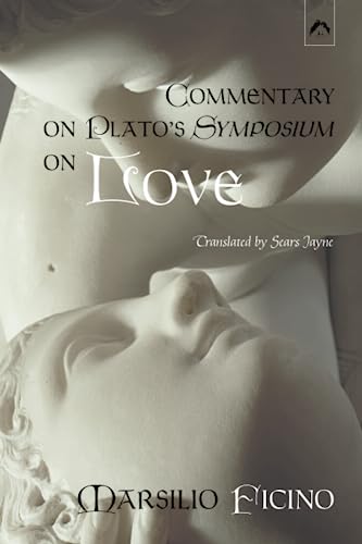 Imagen de archivo de Commentary on Plato's Symposium on Love a la venta por GreatBookPrices