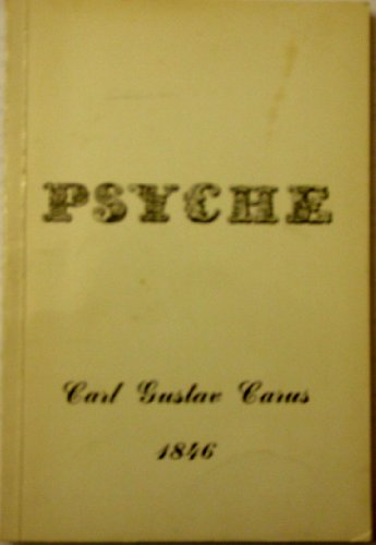 Imagen de archivo de Psyche: On the Development of the Soul (Part One: The Unconscious) a la venta por HPB-Emerald