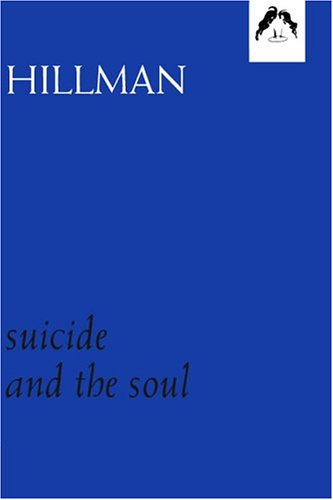 9780882142081: Suicide and the Soul: No. 8 (Dunquin S.)