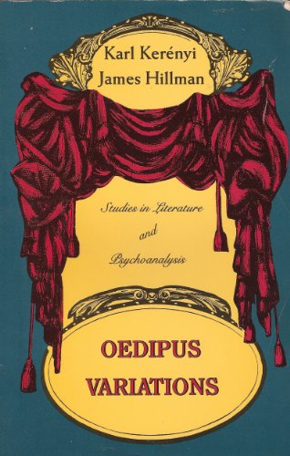 Oedipus Variations (Dunquin Series) (9780882142197) by Kerenyi, Karl