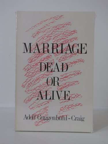 Stock image for Marriage : Dead or Alive for sale by Better World Books