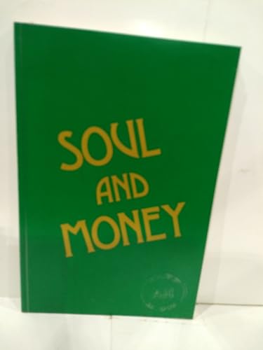 Stock image for Soul and Money for sale by GF Books, Inc.