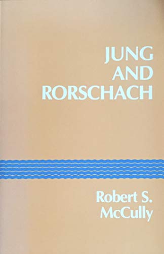 9780882143323: Jung and Rorschach: Study in the Archetype of Perception