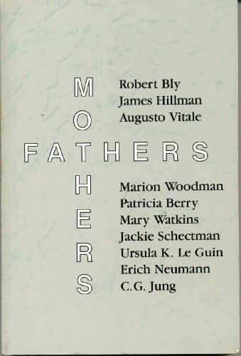 Stock image for Fathers and Mothers for sale by Front Cover Books