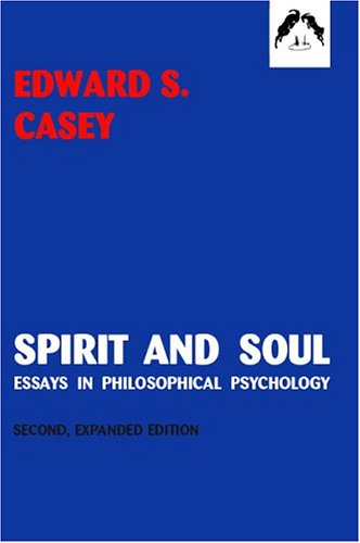 9780882143460: Spirit and Soul: Essays in Philosophical Psychology