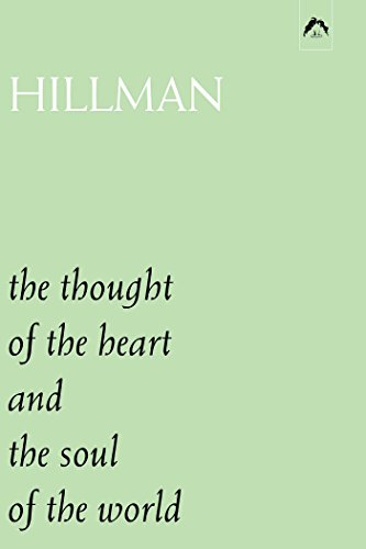 Beispielbild fr The Thought of the Heart, and, The Soul of the World zum Verkauf von BooksRun