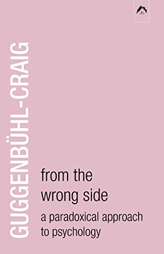 From the Wrong Side : A Paradoxical Approach to Psychology