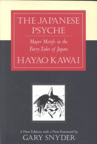 Imagen de archivo de Japanese Psyche: Major Motifs in the Fairy Tales of Japan a la venta por Dream Books Co.