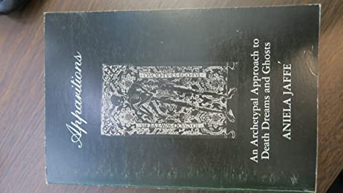 Beispielbild fr Apparitions: An Archetypal Approach to Death, Dreams and Ghosts Jungian Classics zum Verkauf von HPB-Emerald