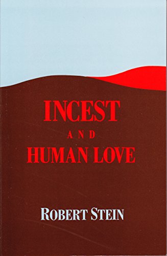 Beispielbild fr Incest and Human Love (Jungian Classics Series) zum Verkauf von BooksRun