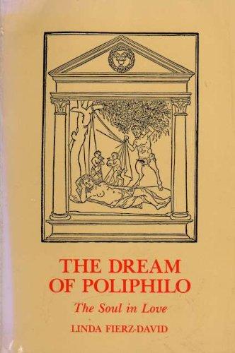 9780882145075: The Dream of Poliphilo: The Soul in Love