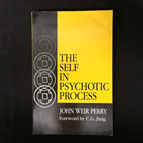 9780882145099: The Self in Psychotic Process: Its Symbolization in Schizophrenia (Jungian Classics Series)