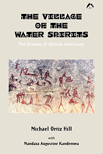 9780882145532: The Village of the Water Spirits: The Dreams of African Americans