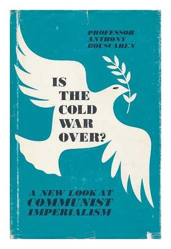 Stock image for Is the Cold War Over? A New Look at Communist Imperialism for sale by Sessions Book Sales